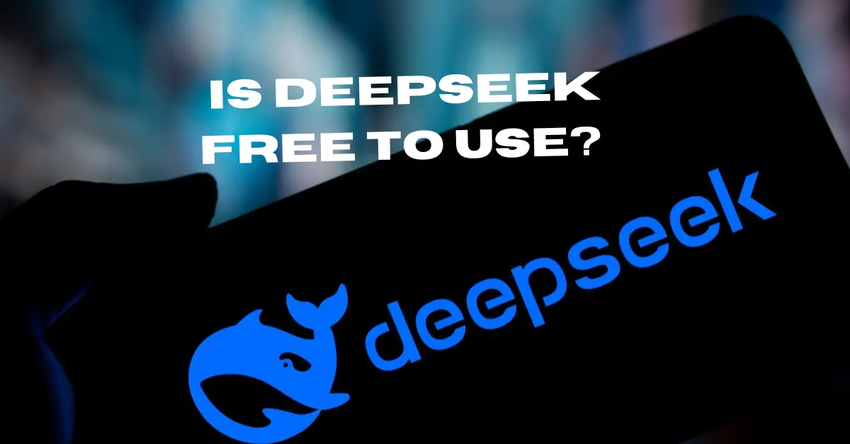 Is DeepSeek Free to Use